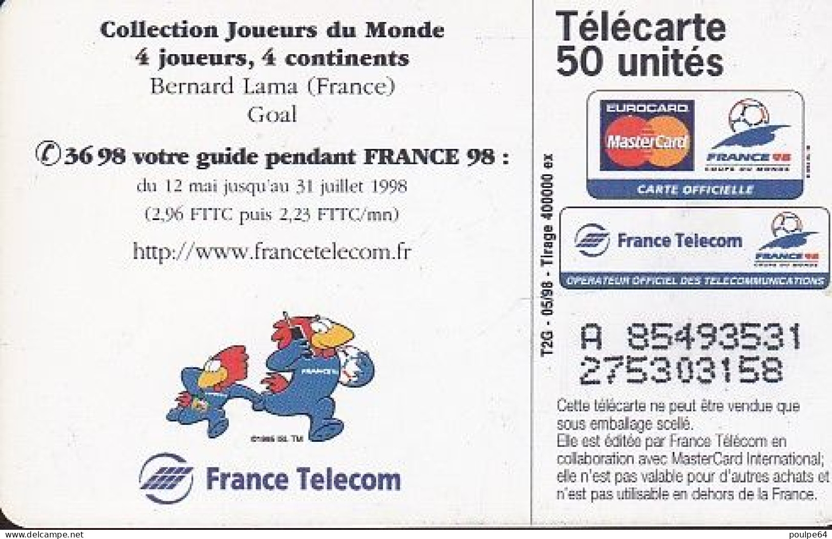 F862  05/1998 - LAMA - FRANCE 98 - 50 SO3 - (verso : N° Deux Lignes - 2ème Ligne Vers La Gauche Sous A) - 1998