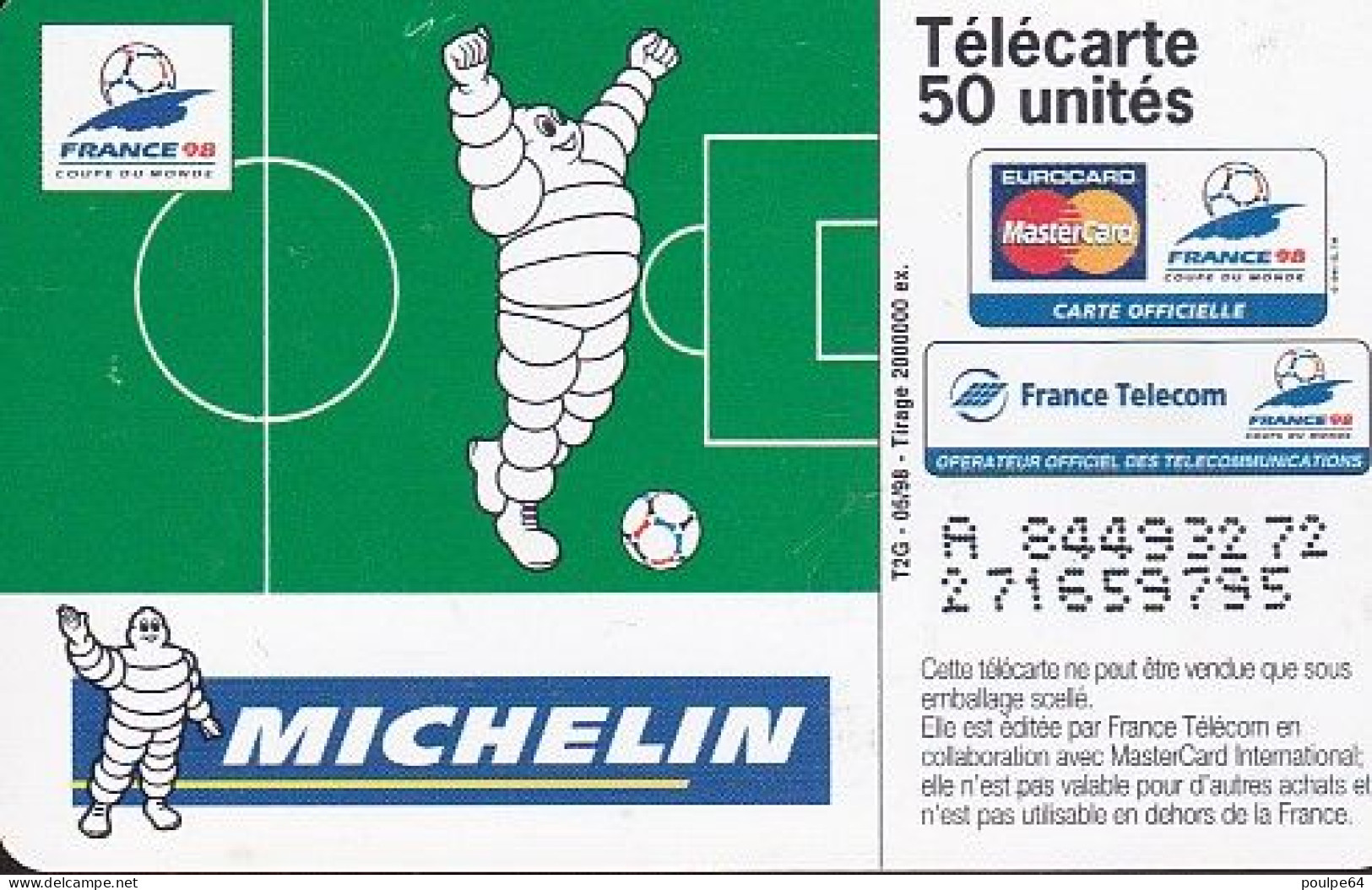 F871  05/1998 - MICHELIN FRANCE 98 - 50 SO3 - (verso : N° Impacts Deux Lignes - 2ème Ligne Vers La Gauche Sous A) - 1998