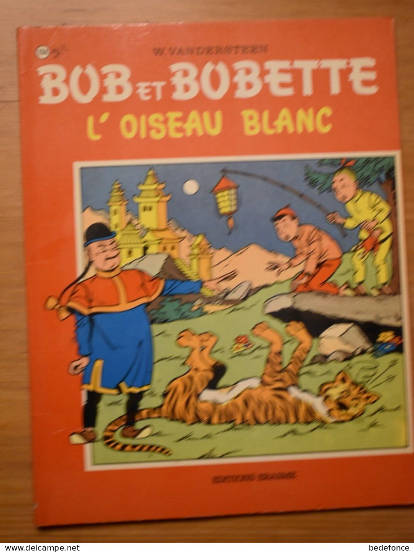 Bob Et Bobette - 134 - L'oiseau Blanc - EO - Willy Vandersteen - Bob Et Bobette