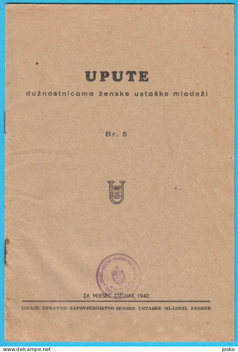 ŽENSKA USTAŠKA MLADEŽ (Women's Ustasha Youth) - WW2 Book 1942. * Croatia Army NDH Ustashe Ustasa Jugend Kroatien Croatie - Sonstige & Ohne Zuordnung