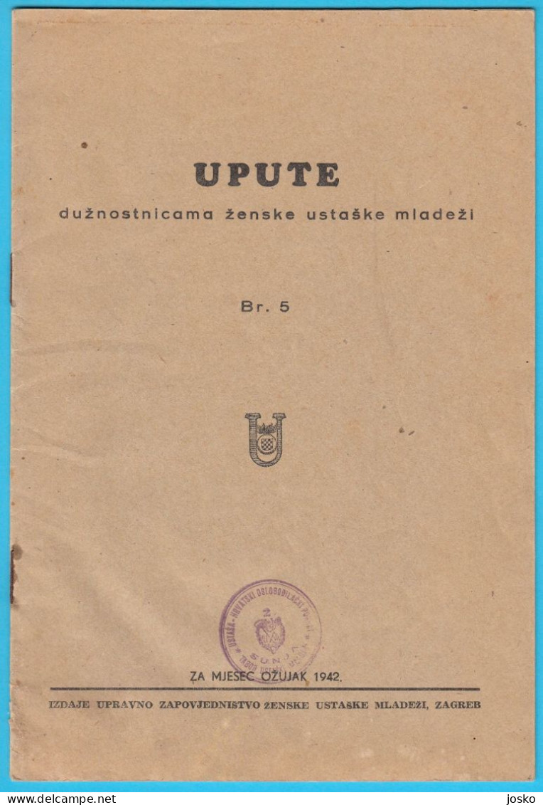 ŽENSKA USTAŠKA MLADEŽ (Women's Ustasha Youth) - WW2 Book 1942. * Croatia Army NDH Ustashe Ustasa Jugend Kroatien Croatie - Autres & Non Classés