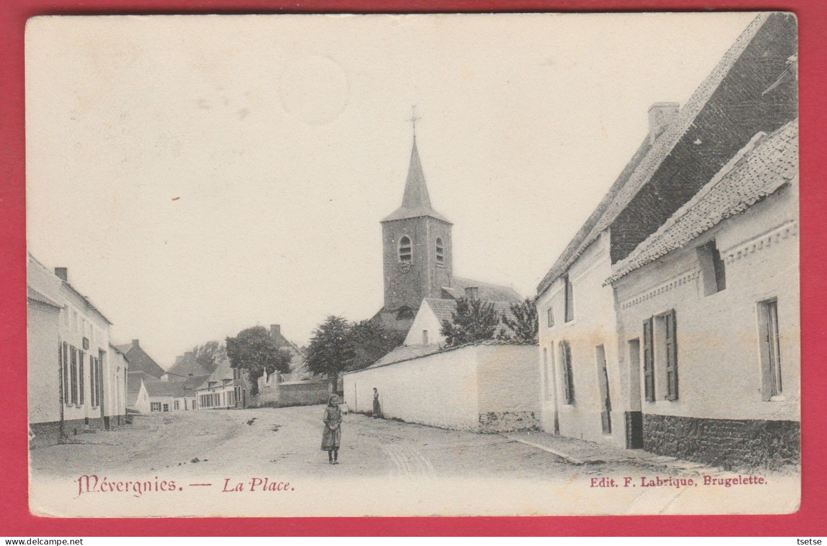 Mévergnies - La Place - 1907 ( Voir Verso ) - Brugelette