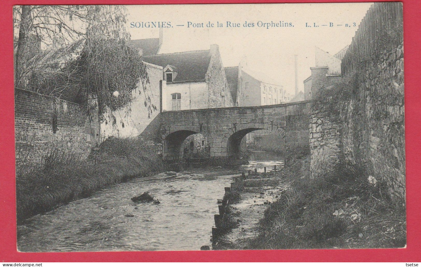 Soignies - Pont De La Rue Des Orphelins - 1909 ( Voir Verso ) - Soignies