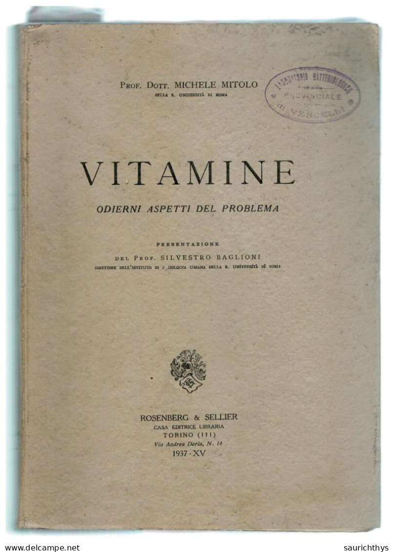 Vitamine Odierni Aspetti Del Problema Prof Michele Mitolo Rosenberg & Sellier 1937 Regia Università Roma - Medecine, Psychology