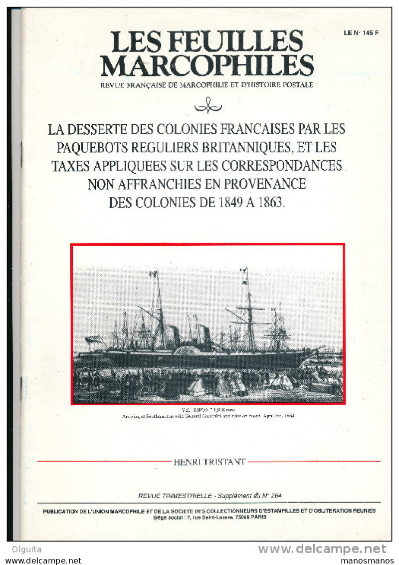 Desserte Des Colonies Par Les Paquebots Britanniques ,par Henri Tristant , 1990 , 48 Pg , ETAT NEUF   --  15/224A - Zeepost & Postgeschiedenis