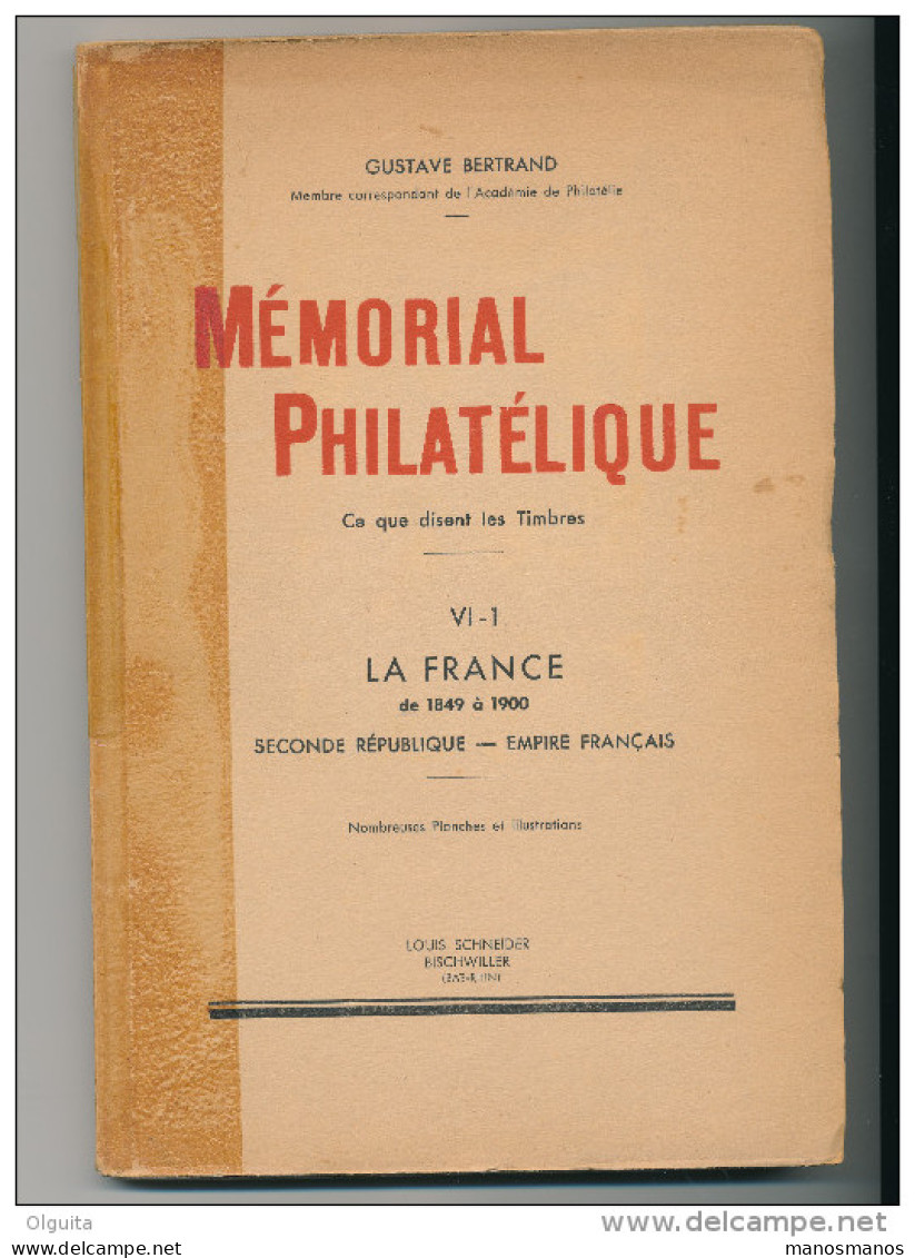 3 LIVRES Mémorial Philatélique Bertrand , LA FRANCE Tomes 1+2+3 ,1948/50 , 519 Pg , --  15/204 - Manuali