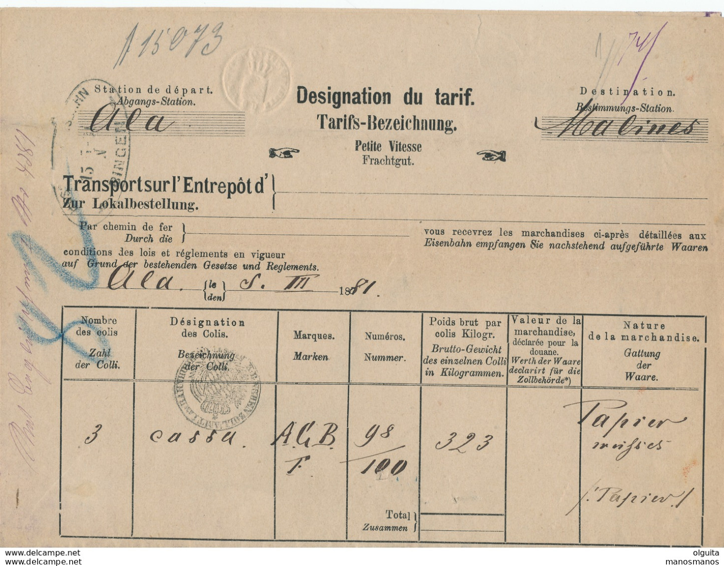 436/28  --  Dossier Complet (Lettre De Voiture+ Tarif ) ALA Autriche 1881 Vers MALINES - Timbre FISCAL 5 Kreuzer 1881 - Fiscale Zegels