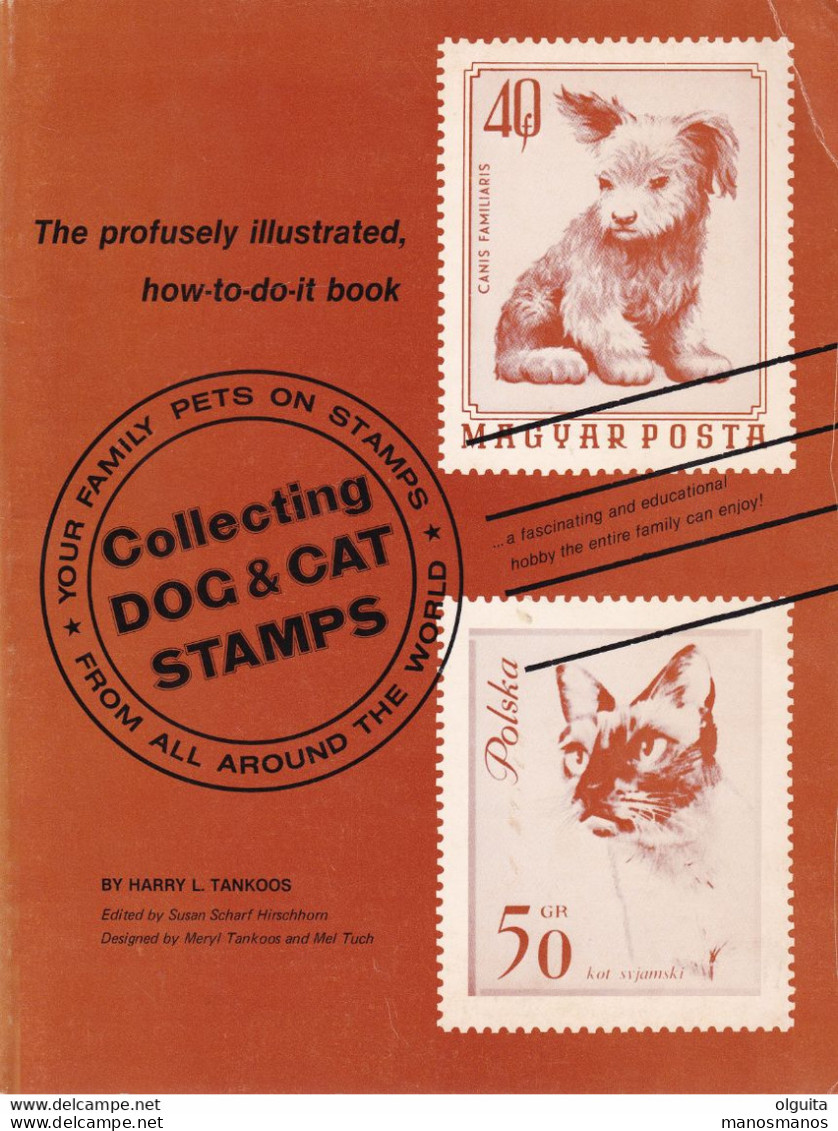 30/971 - Collecting DOG And CAT Stamps , Par Harry Tankoos , 1979 , 96 Pg - Etat TB - Temas