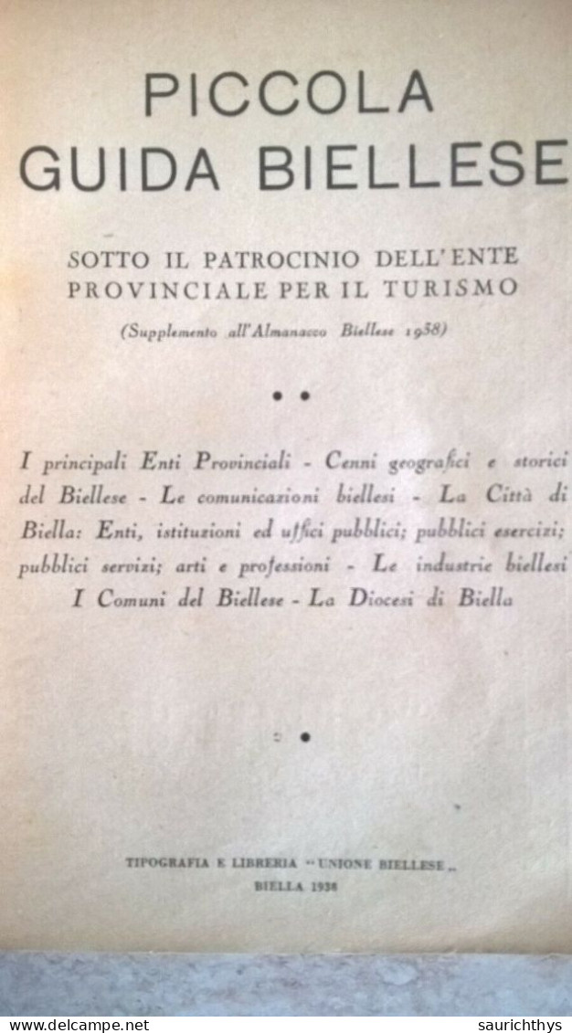 Biella Piccola Guida Biellese Supplemento All'Almanacco Biellese 1938 - Historia, Filosofía Y Geografía