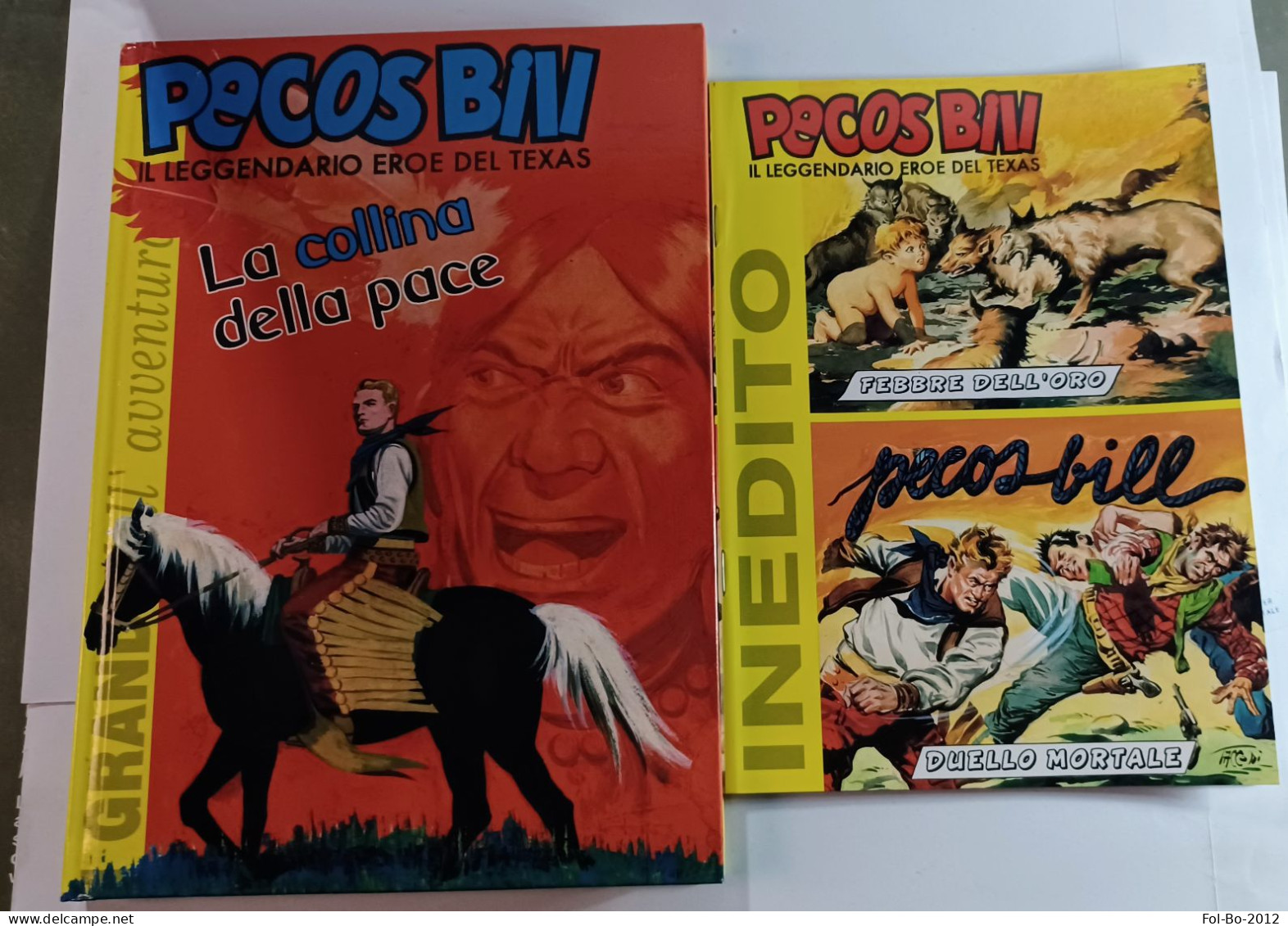 Pecos Bill+inedito Tiratura Limitata Del 2000 - Prime Edizioni