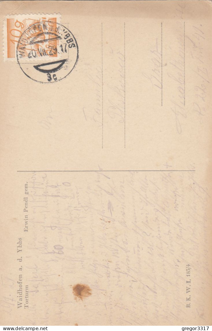 D8559) WAIDHOFEN A. D. YBBS - Erwin Pendl - TORTURM 1929 - Waidhofen An Der Ybbs