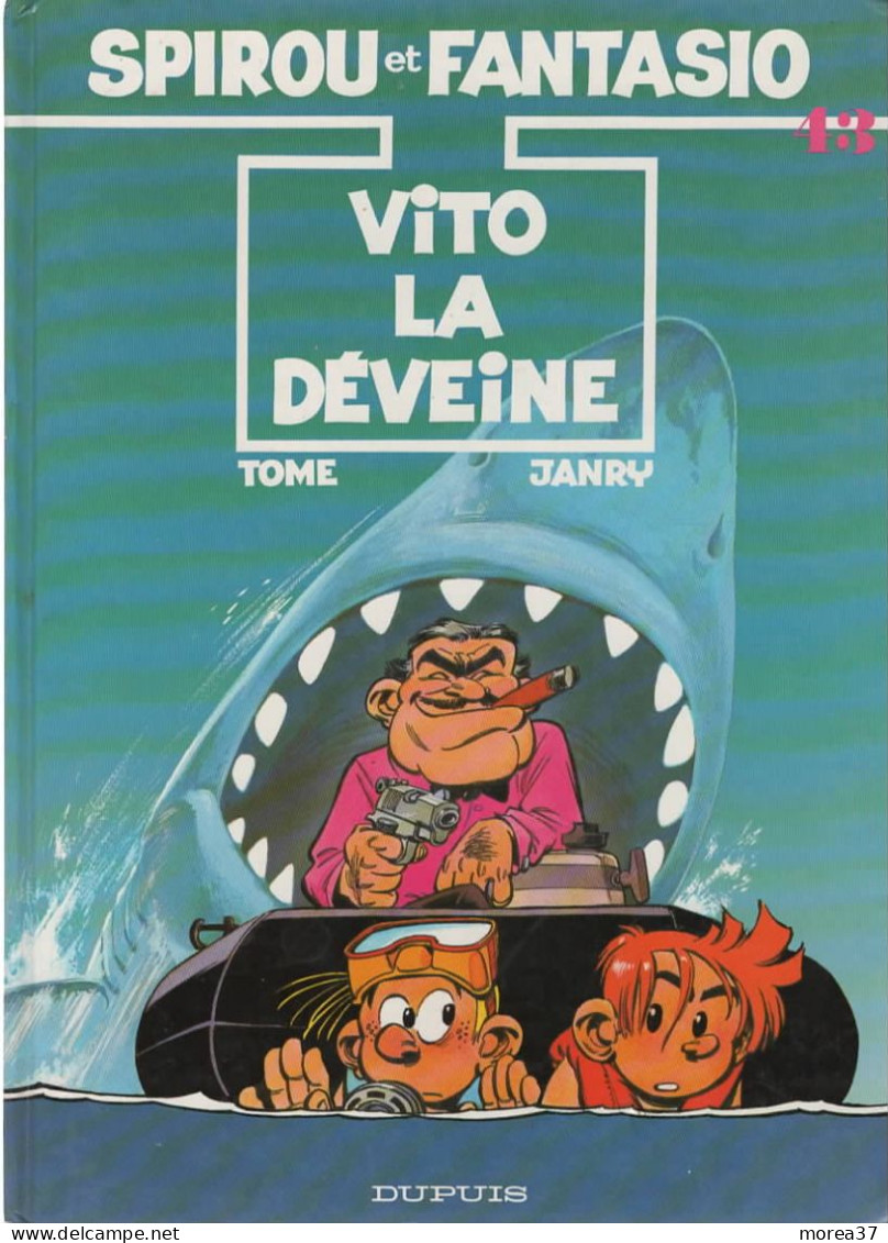 SPIROU ET FANTASIO  " Vito La Déveine" Tome 43  EO    De TOME ET JANRY  DUPUIS - Spirou Et Fantasio