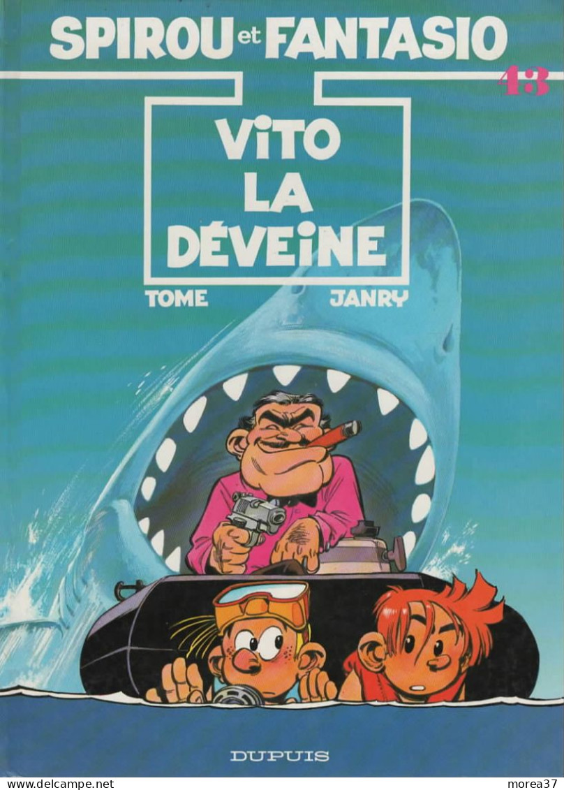 SPIROU ET FANTASIO  " Vito La Déveine" Tome 43    De TOME ET JANRY  DUPUIS - Spirou Et Fantasio
