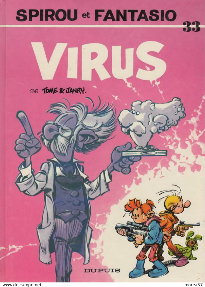 SPIROU ET FANTASIO  "Virus "  Tome 33   De TOME ET JANRY  DUPUIS - Spirou Et Fantasio