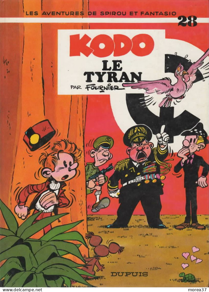 SPIROU ET FANTASIO  "KODO Le Tyran "  Tome 28   EO   De FOURNIER  DUPUIS - Spirou Et Fantasio