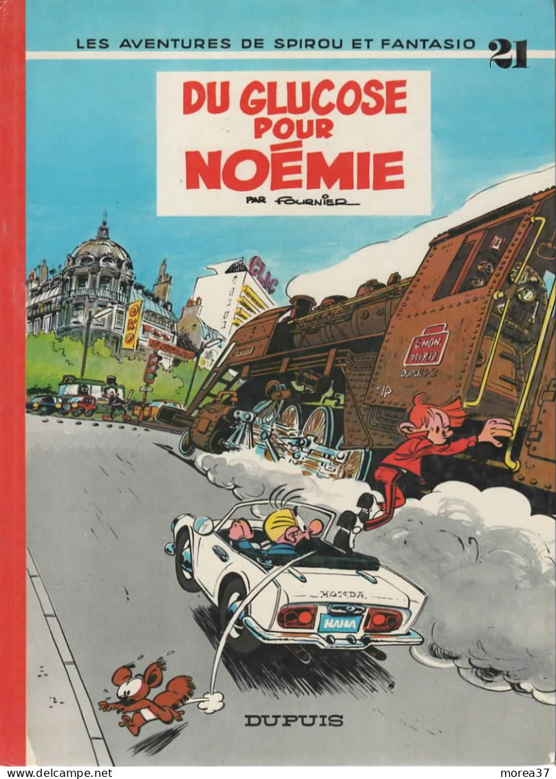 SPIROU ET FANTASIO  "Du Glucose Pour Noémie"  Tome 21  De FOURNIER  DUPUIS - Spirou Et Fantasio