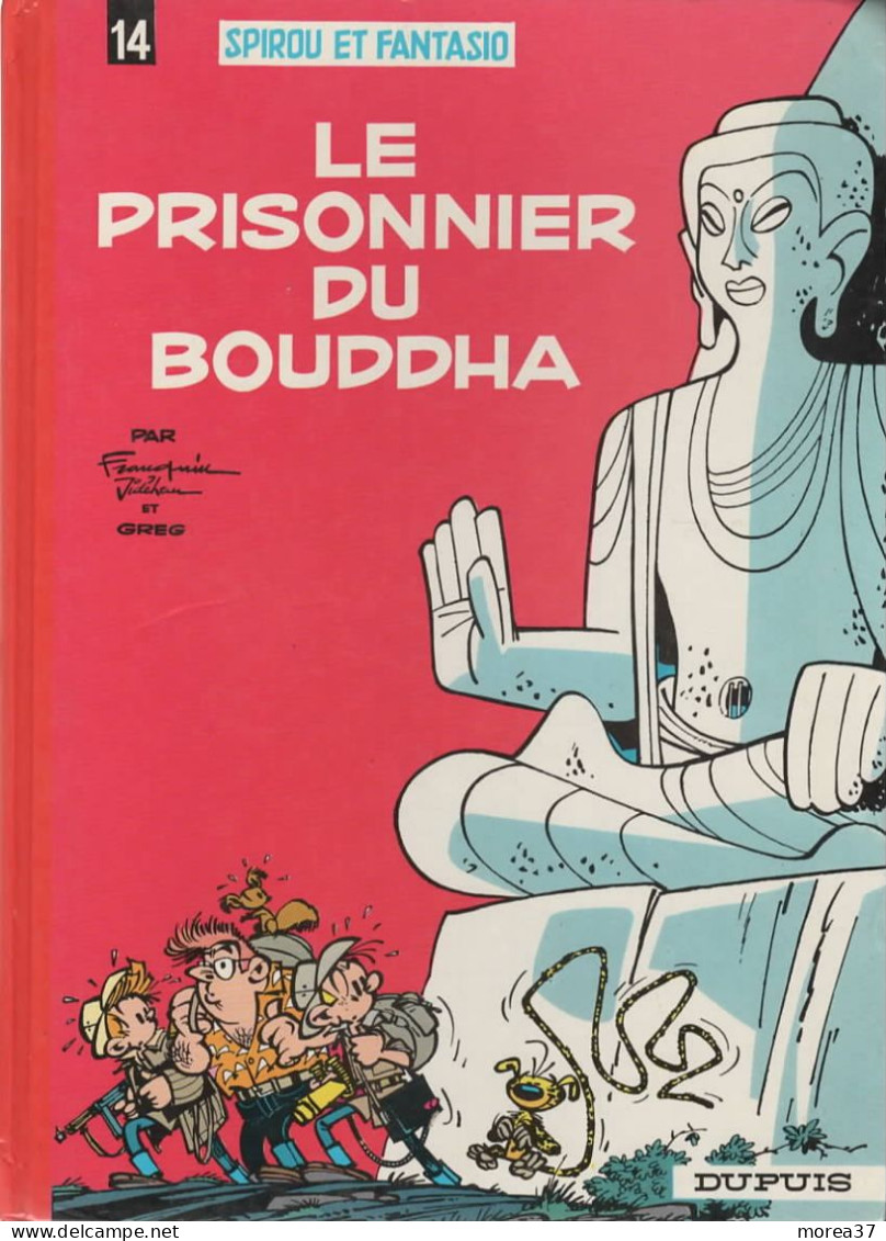 SPIROU ET FANTASIO  "Le Prisonnier Du Bouddha "  Tome 14  De FRANQUIN / JIDEHEM/ GREG  DUPUIS - Spirou Et Fantasio