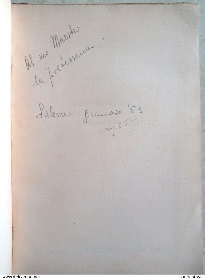 La Mia Strada è Sole Autografo Licia Malara Calarco Salerno 1953 Casa Editrice Meridionale Reggio Calabria - Poesía