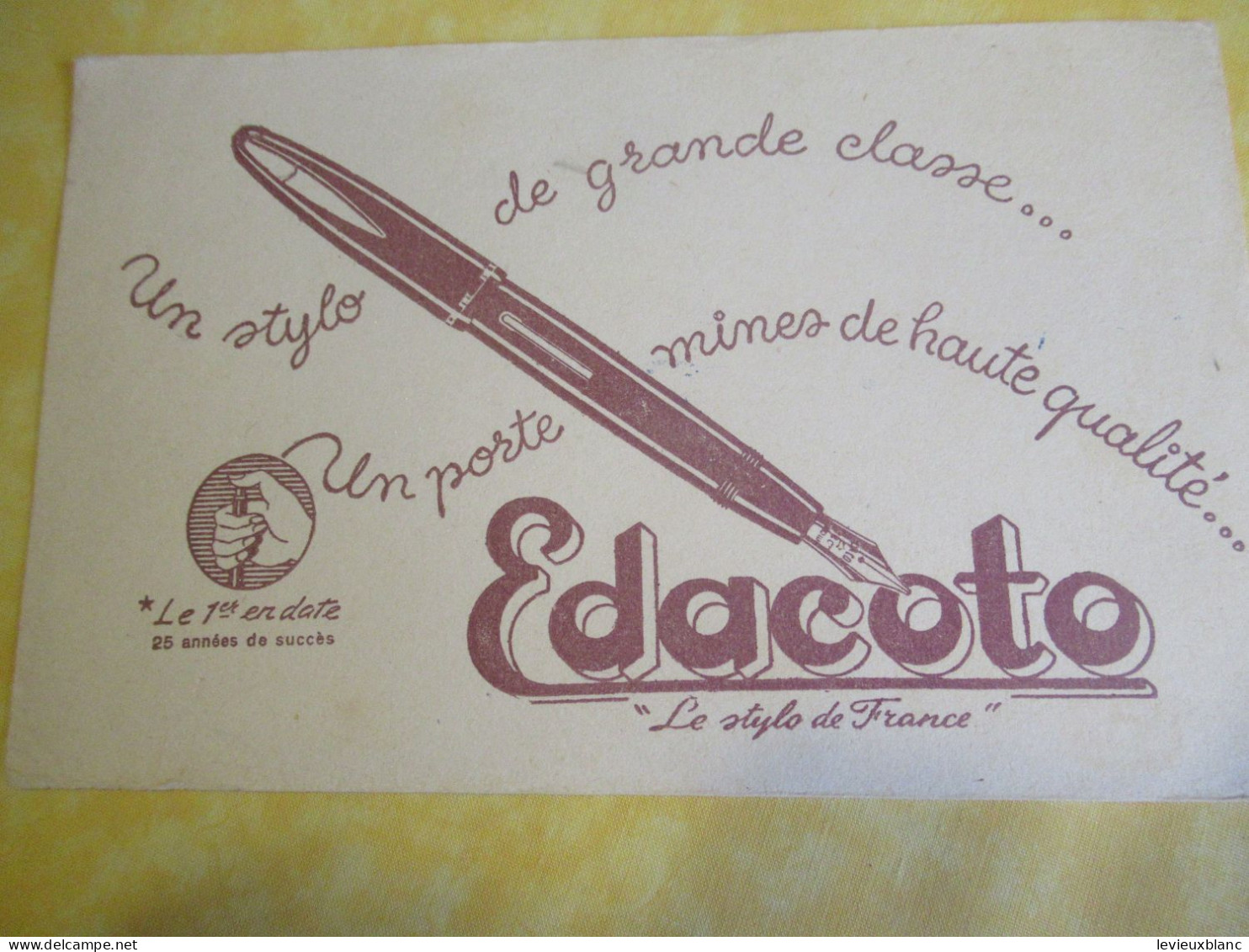 Stylo/ EDACOTO/Le Stylo De France/Un Stylo De Classe//Vers 1950-1960   BUV680 - Cartoleria