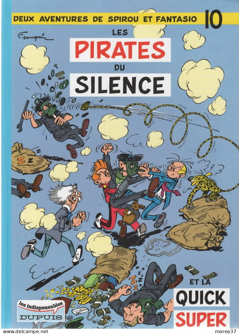 SPIROU ET FANTASIO  "Les Pirates Du Silence "  Tome 10  De FRANQUIN   DUPUIS - Spirou Et Fantasio
