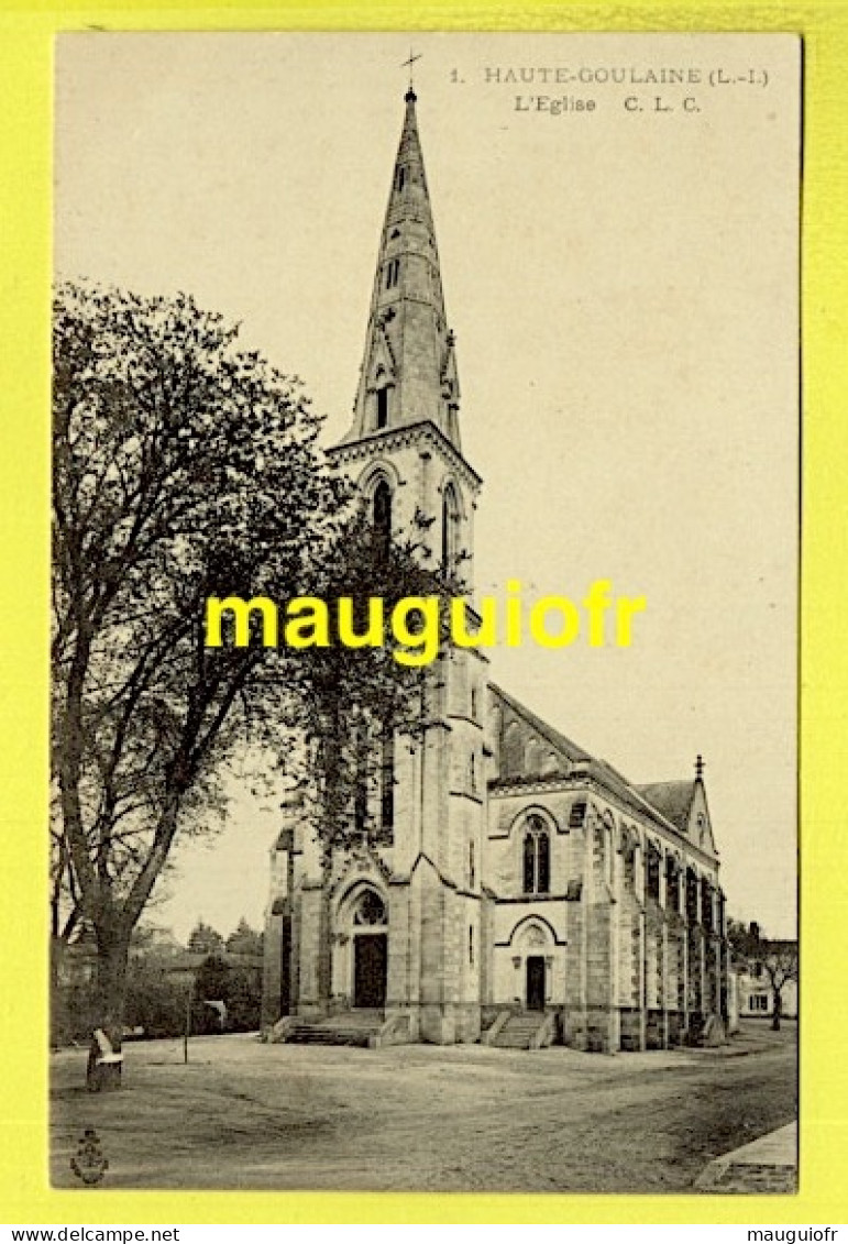 44 LOIRE ATLANTIQUE / HAUTE-GOULAINE / L'EGLISE - Haute-Goulaine