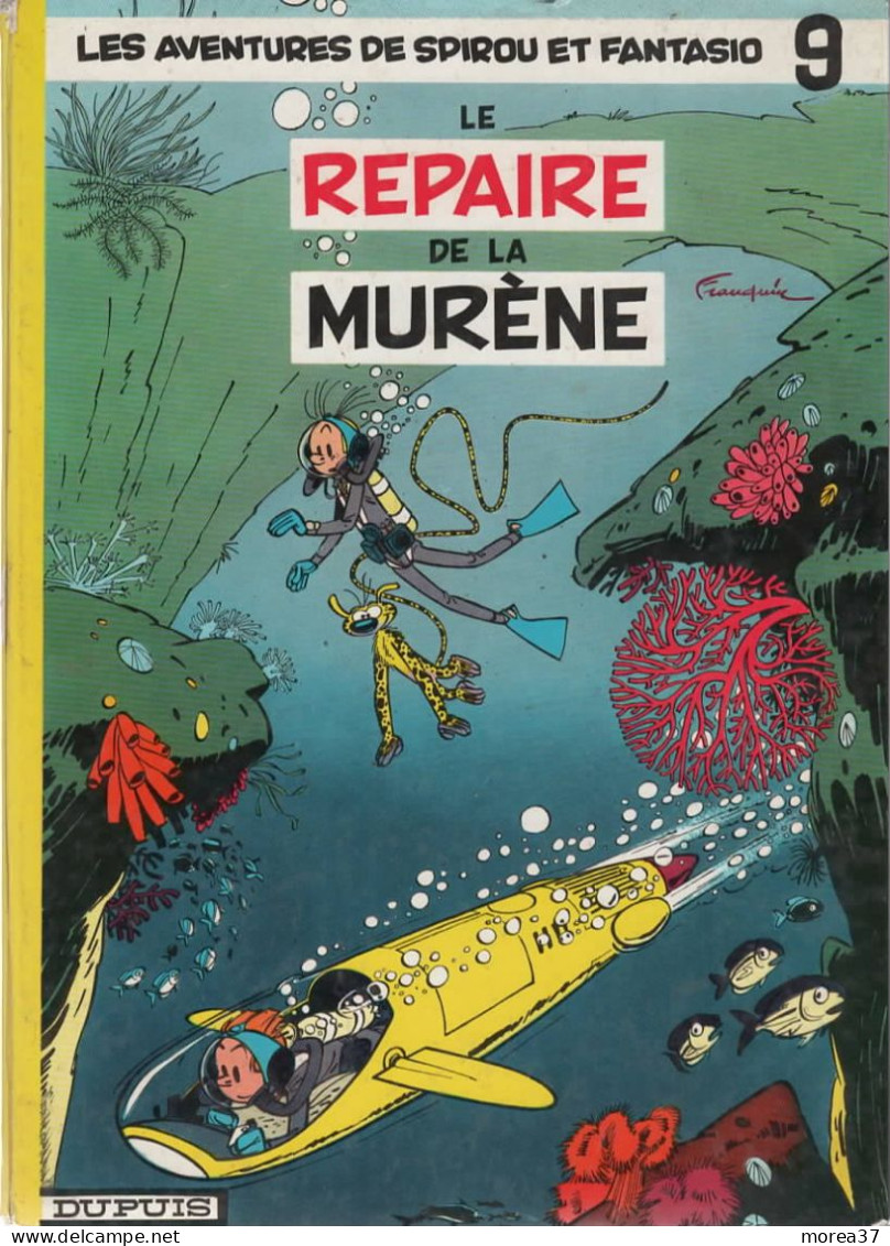 SPIROU ET FANTASIO  "Le Repaire De La Murène "  Tome 9  Dos Rond   De FRANQUIN   DUPUIS - Spirou Et Fantasio