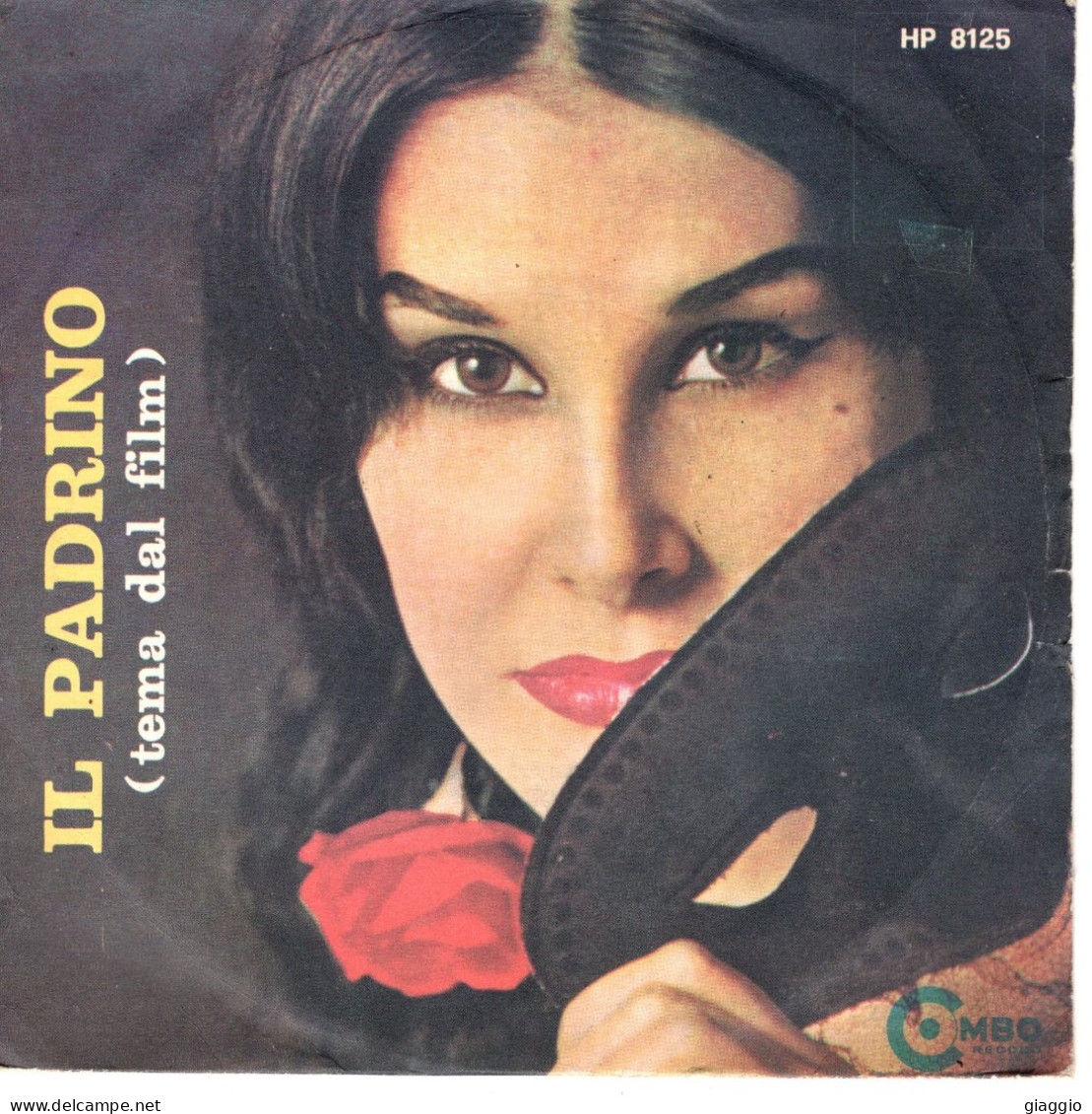 °°° 352) 45 GIRI - DAL FILM IL PADRINO  - I COMBOS °°° - Soundtracks, Film Music