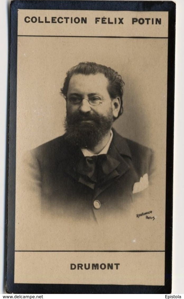 ► Edouard DRUMONT Par Reutlinger  - Polémiste Antidreyfusard Et Homme Politique . - Collection Photo Felix POTIN 1900 - Félix Potin