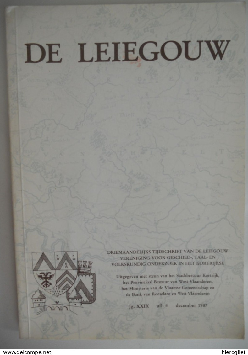 Leiegouw 12.1987 Leie Kortrijk Bellegem Roncevaelsche Oostrozebeke Oxford Lodewijk Van Male Jan Van Der Asselt - Histoire