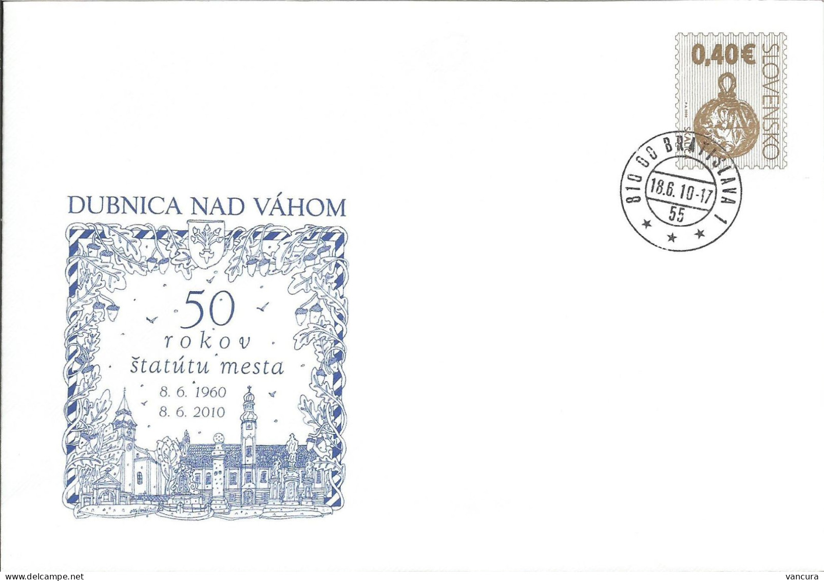 Envelope COB 105 Slovakia Anniversary Of Dubnica Nad Vahom Town 2010 - Enveloppes