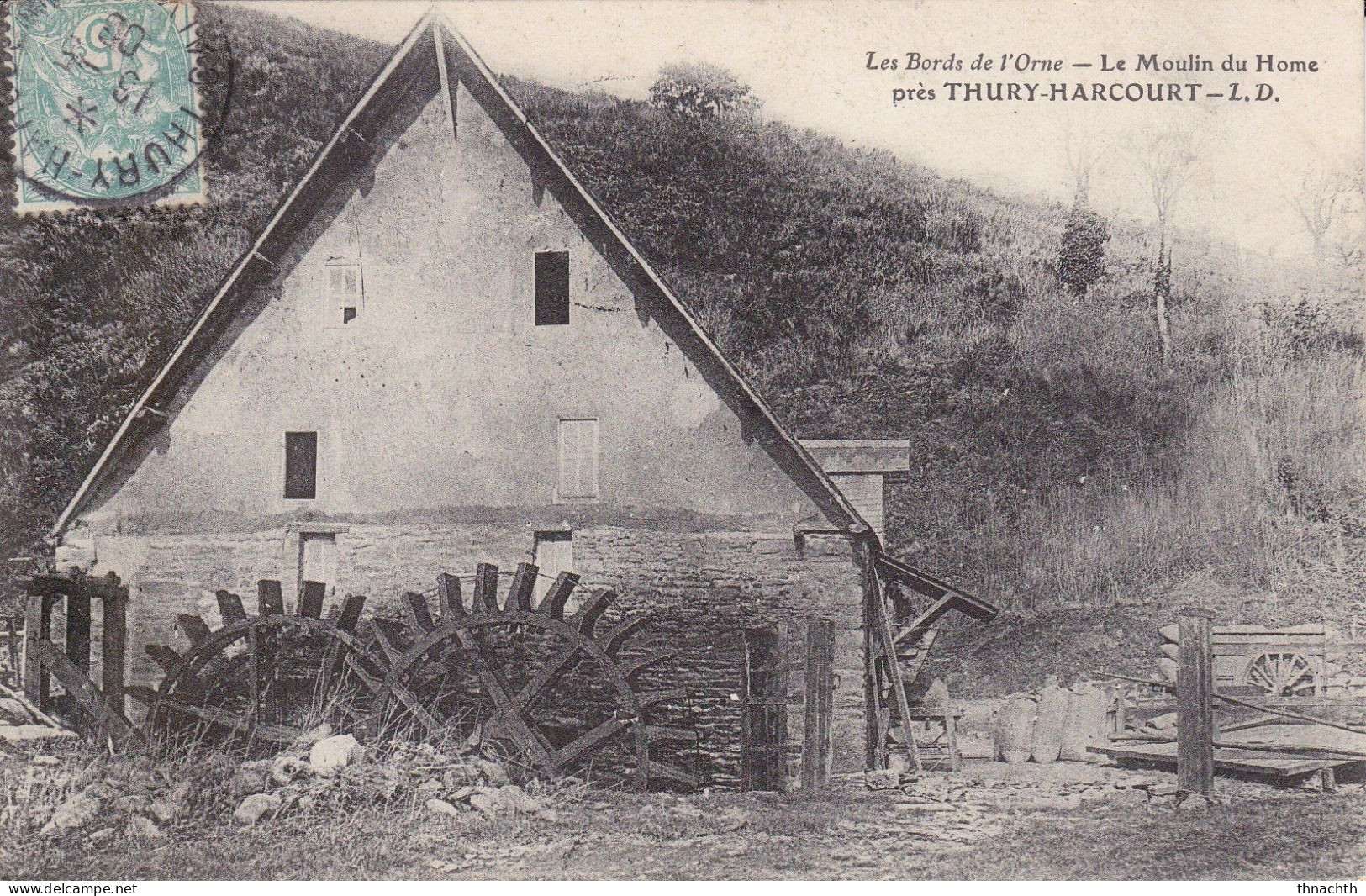 1906 Thury Harcourt Calvados, Le Moulin Du Home - Thury Harcourt