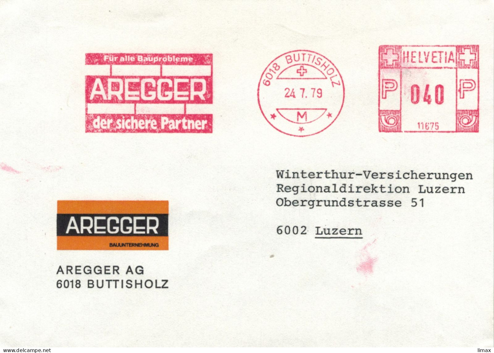 Aregger 6018 Buttisholz 1979 - Der Sichere Partner Für Alle Bauprobleme Stempel 11675 > Luzern - Frankeermachinen