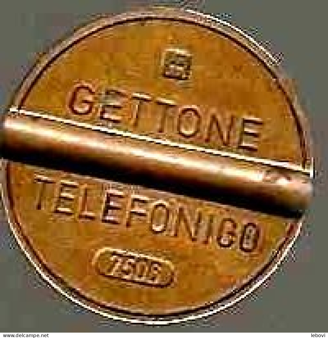 Jeton Téléphonique Italien - Frappe Monnaie « HR/GETTONE/TELEFONICO 7506 » - Autres & Non Classés