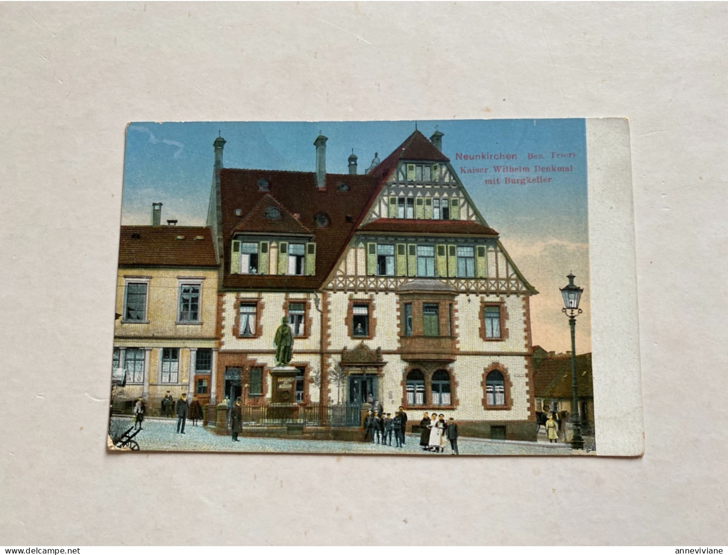 Neunkirchen. Kaiser Wilhelm Denkmal Mit Burgkeller - Kreis Neunkirchen