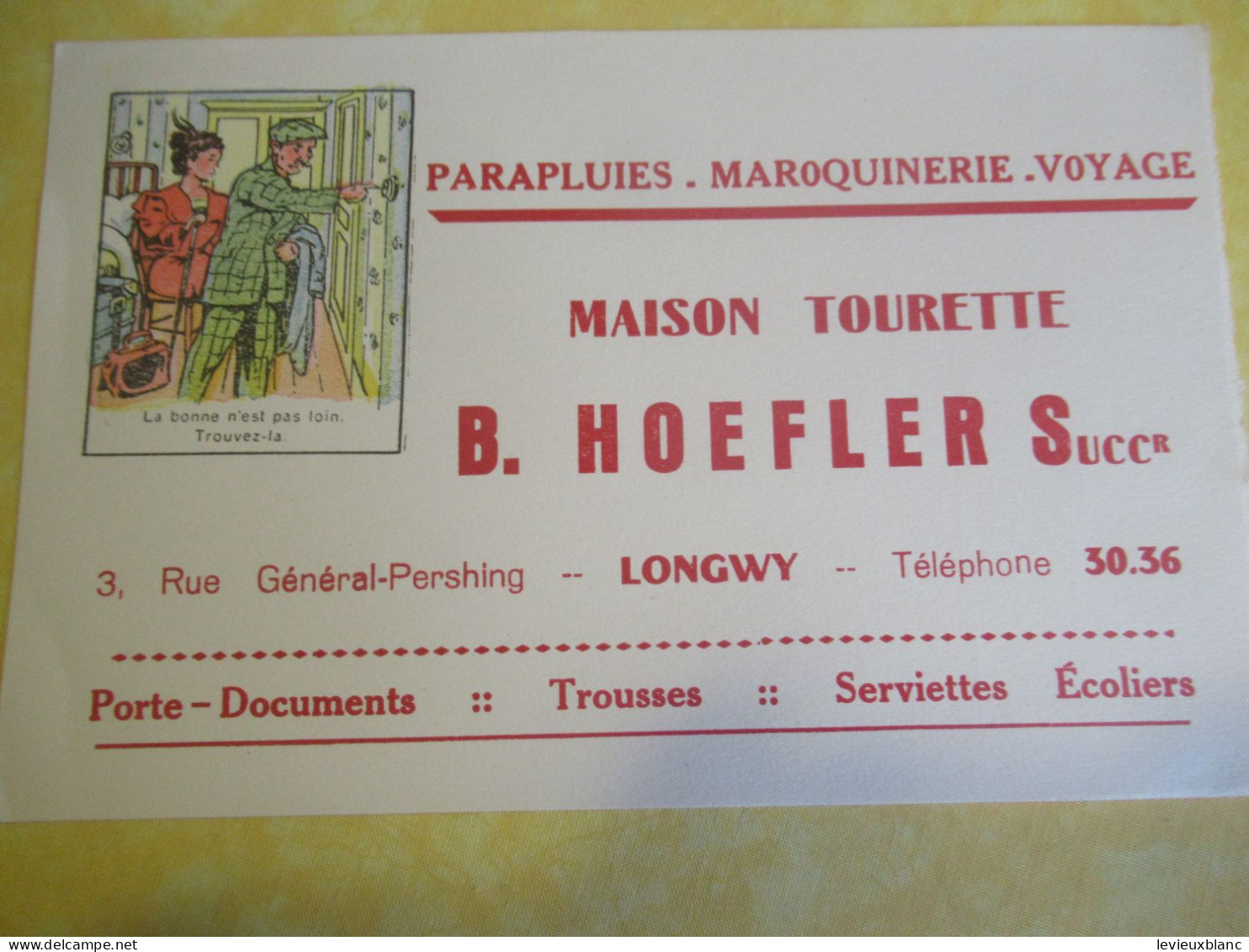 Buvard Ancien/Vêtements/Maison Tourette/ HOEFLERS Sccr/ Parapluies-Maroquinerie-Voyage/LONGWY/Vers 1950-1960      BUV692 - Vestiario & Tessile