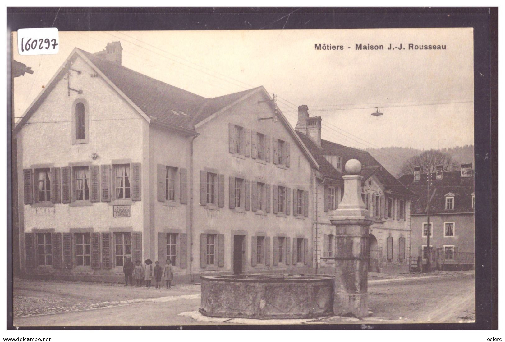 MÔTIERS - MAISON J.J. ROUSSEAU - TB - Môtiers 