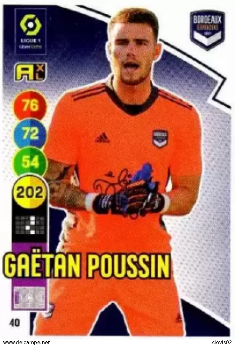 40 Gaëtan Poussin - FC Girondins De Bordeaux - Panini Adrenalyn XL LIGUE 1 - 2021-2022 Carte Football - Trading Cards
