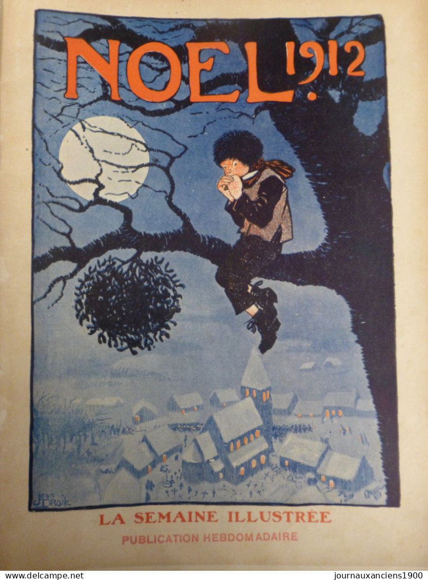 1912 NOEL NUIT FROID NEIGE ENFANT ARBRE 1 JOURNAL ANCIEN - Non Classés