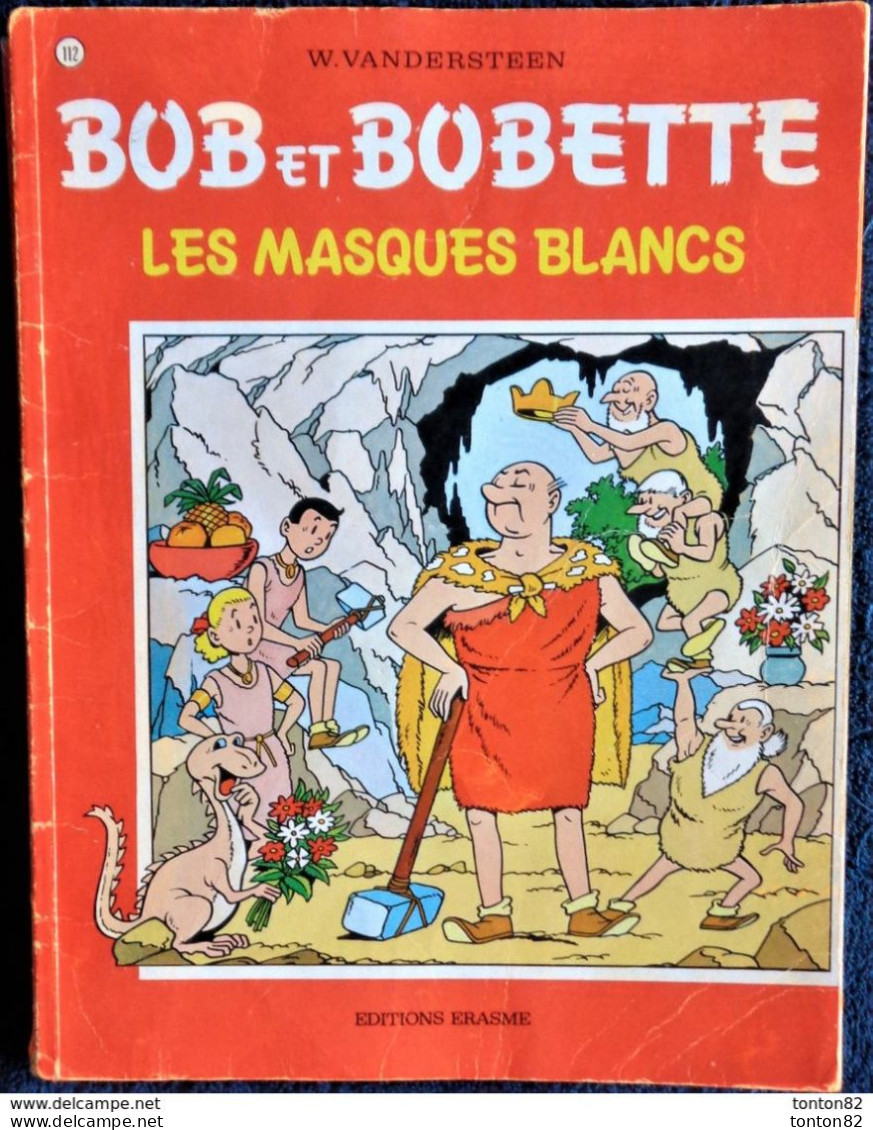 Willy  Vandersteen - BOB Et BOBETTE N° 112 - " Les Masques Blancs " - Éditions Erasme  . - Bob Et Bobette