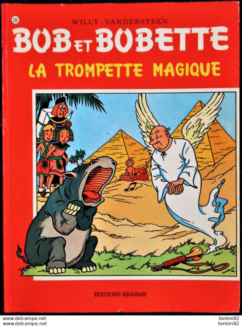 Willy  Vandersteen - BOB Et BOBETTE N° 131 - " La Trompette Magique " - Éditions Erasme  . - Suske En Wiske