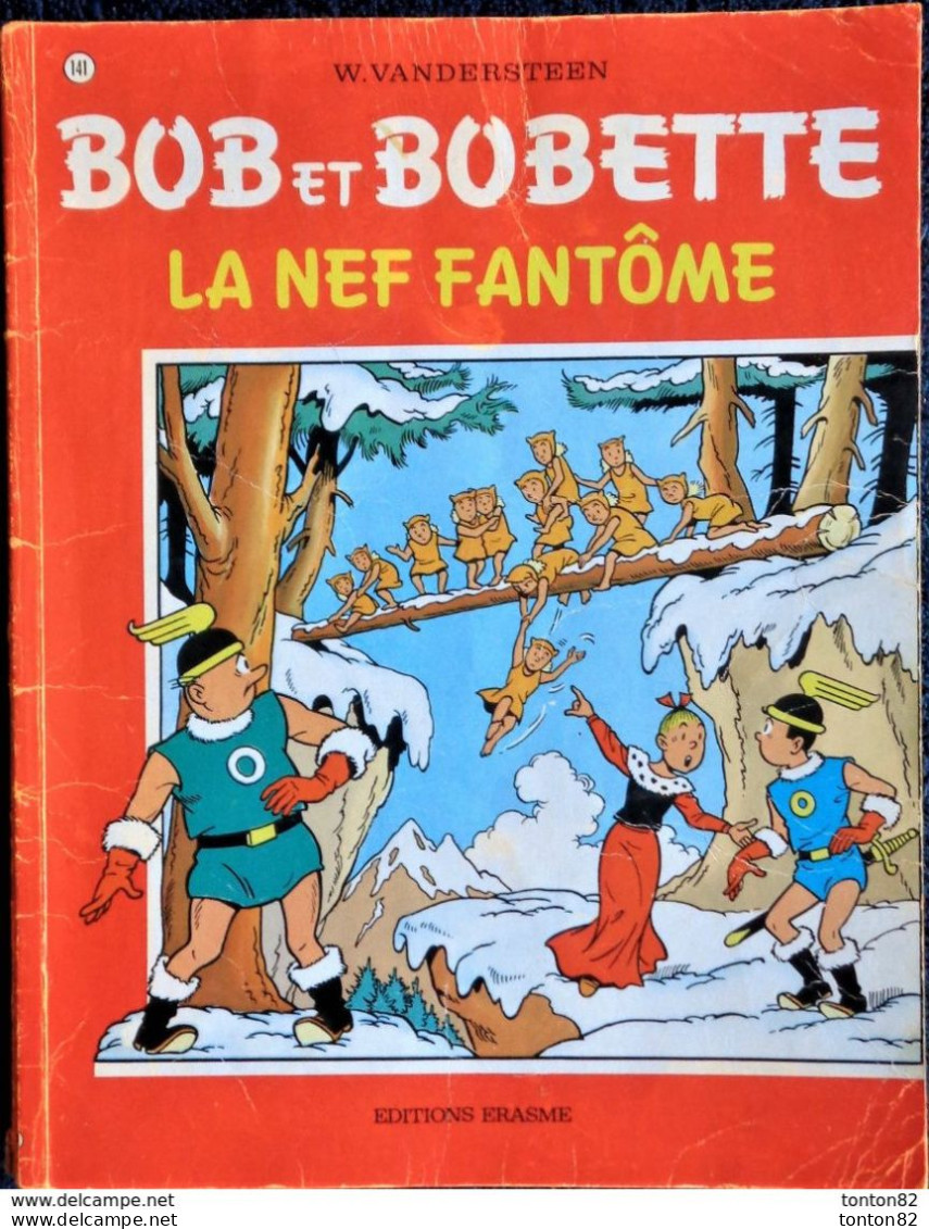 Willy  Vandersteen - BOB Et BOBETTE N° 141 - " La Nef Fantôme " - Éditions Erasme  . - Bob Et Bobette