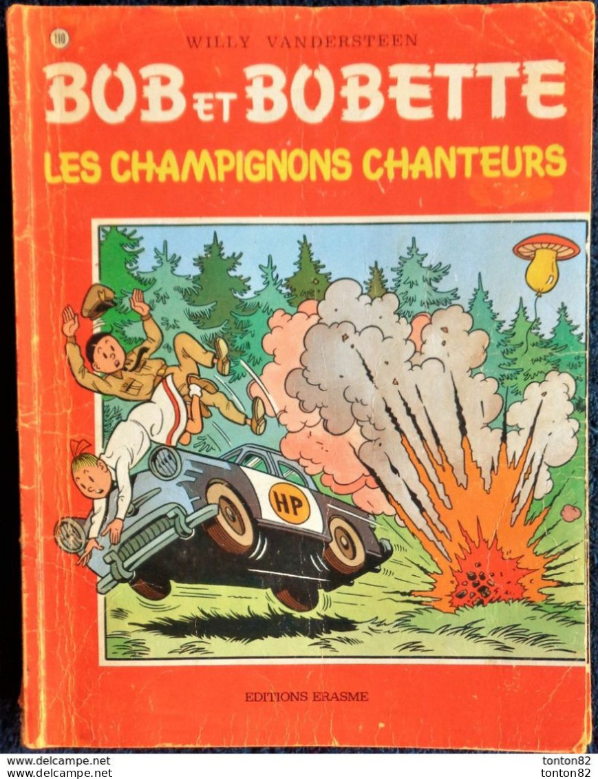 Willy  Vandersteen - BOB Et BOBETTE N° 110 - " Les Champignons Chanteurs  " - Éditions Erasme  . - Suske En Wiske