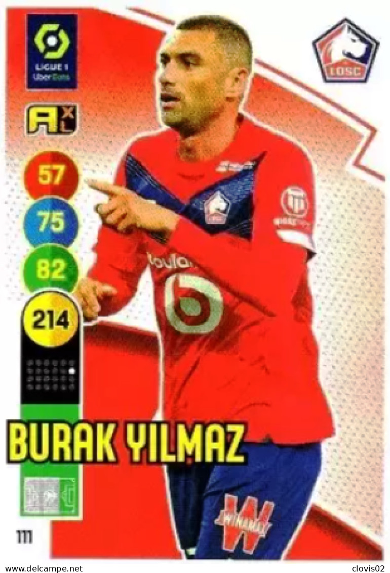 111 Burak Yılmaz - LOSC Lille - Panini Adrenalyn XL LIGUE 1 - 2021-2022 Carte Football - Trading Cards