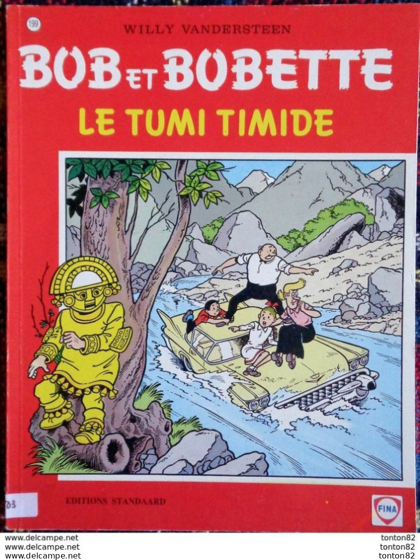 Willy  Vandersteen - BOB Et BOBETTE N° 199 - " Le TUMI TIMIDE  " - Éditions Standaard  . - Suske En Wiske