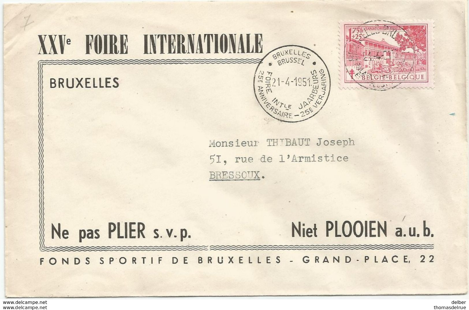 _6Rm-075: N° 838:  BRUXELLES BRUSSEL FOIRE INTle 25e ANNIVERSAIRE...21-4-1951 > Bressoux - 1951-1975 Heraldieke Leeuw