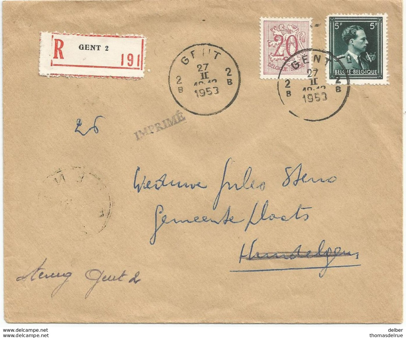 6Rm-408: N° 821: = Port Drukwerk:aangetekend Verstuurd: N°696: Open Brief Voor " IMPRIME :onbekend Op Adres - 1951-1975 Heraldieke Leeuw