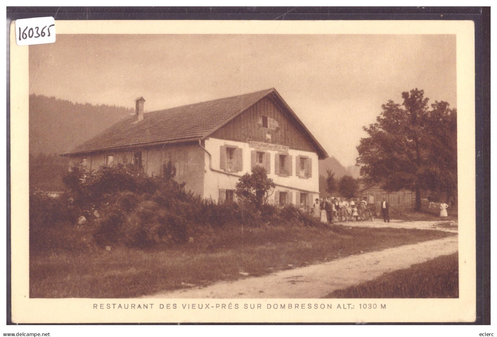 RESTAURANT DES VIEUX PRES SUR DOMBRESSON - TB - Dombresson 