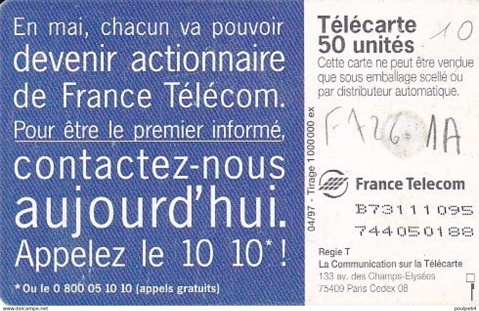 F726  04/1997 - 10 10 PRIVATISATION " Téléphone "  - 50 GEM1A - 1997