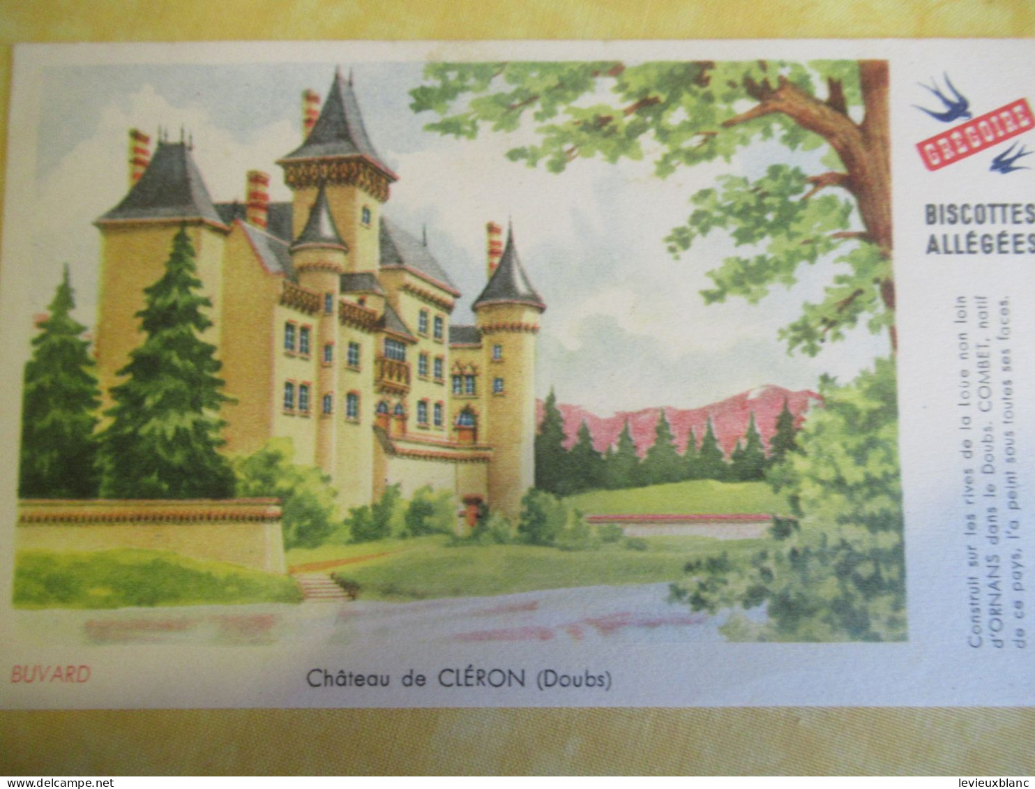 3 Buvards Anciens / Biscottes Allégées GREGOIRE/ Chateaux  De Cléron, De Lassay, De Saumur/Vers 1950-1960      BUV695 - Bizcochos