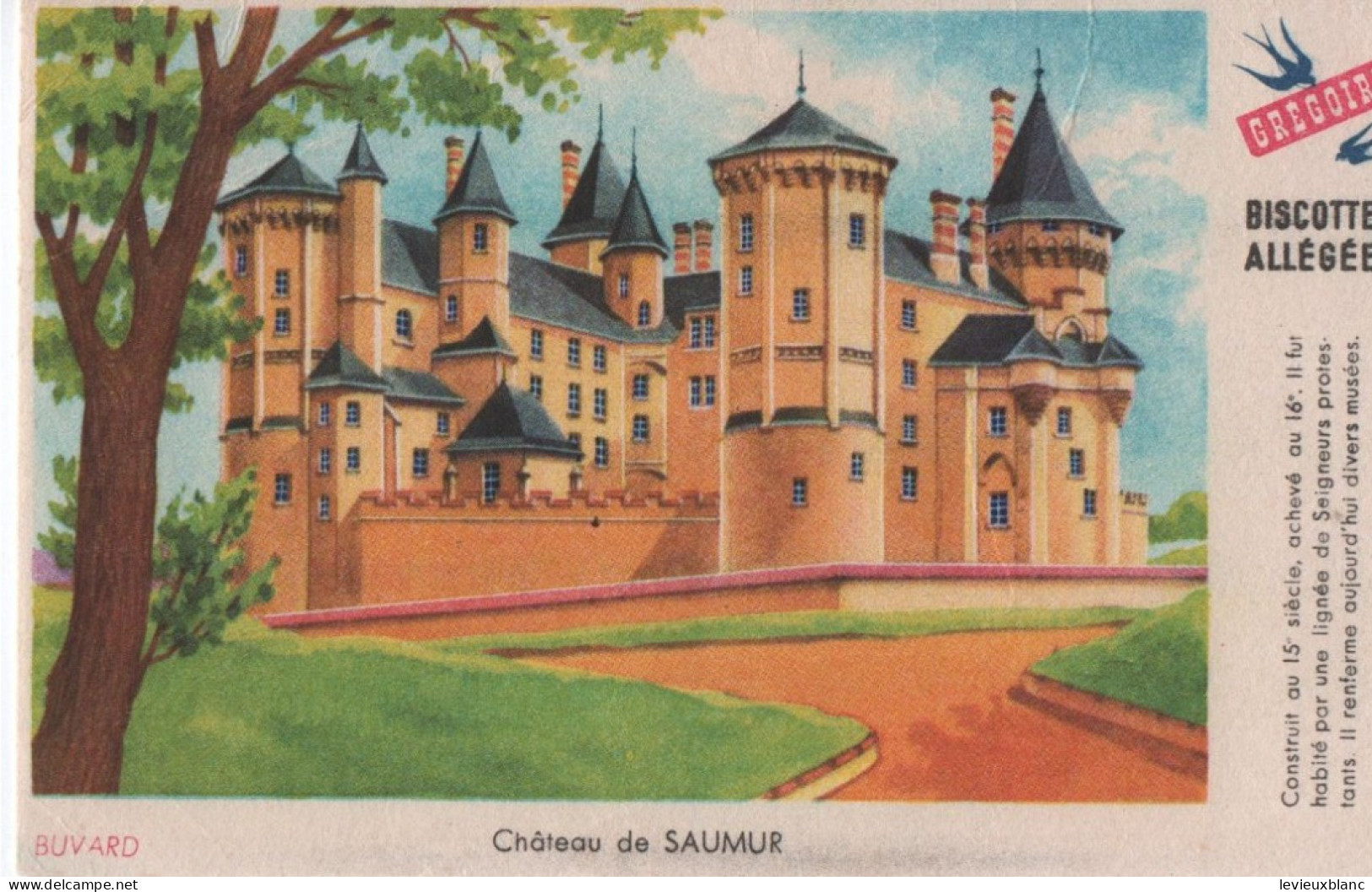 3 Buvards Anciens / Biscottes Allégées GREGOIRE/ Chateaux  De Cléron, De Lassay, De Saumur/Vers 1950-1960      BUV695 - Bizcochos